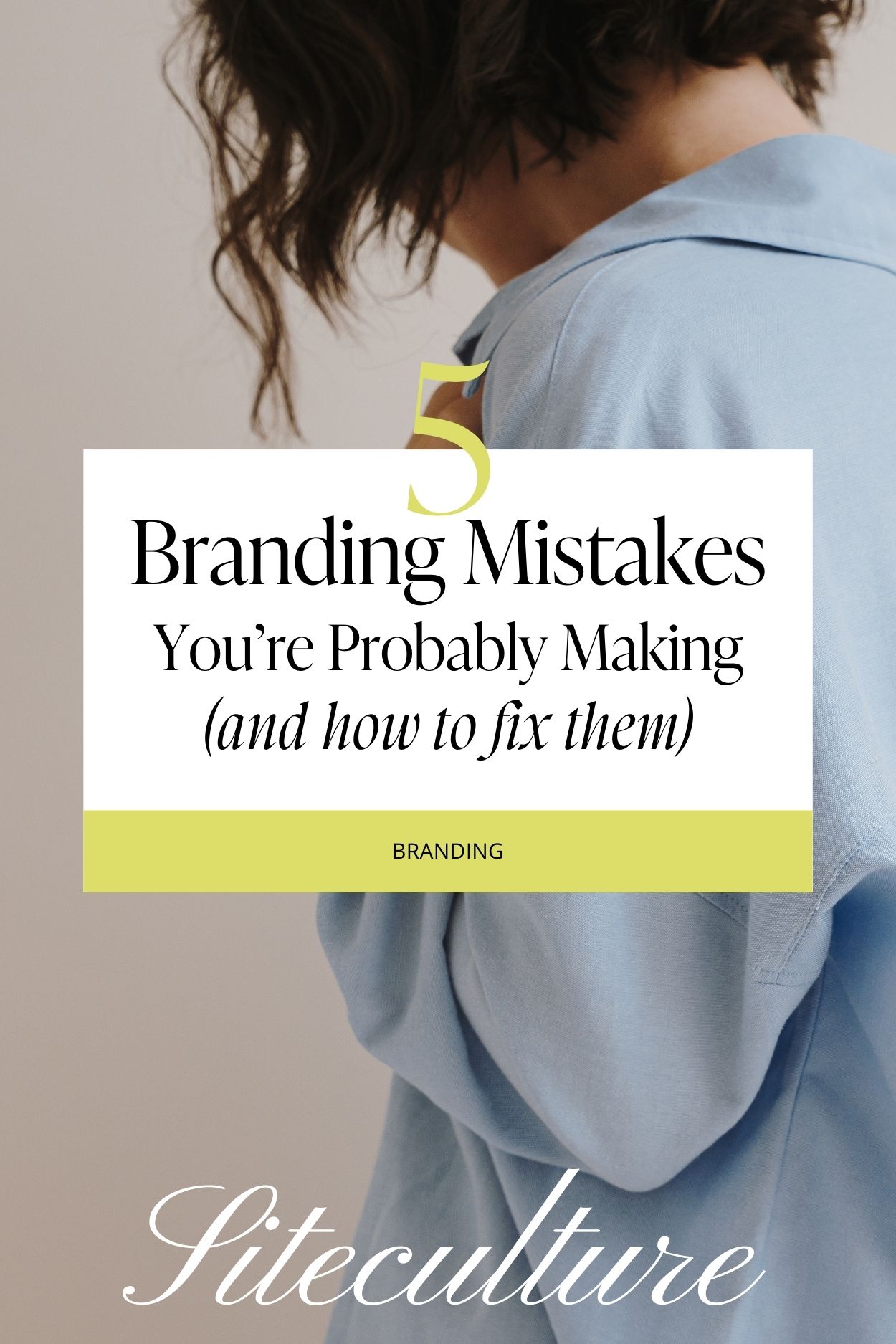 Top Branding Mistakes